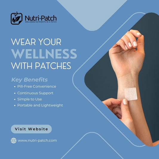 Wear Your Wellness with Patches